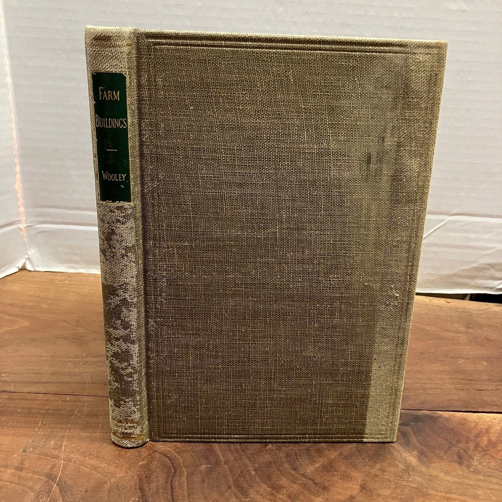 Farm Buildings Wooley 1946 Second Edition Agriculture Farm Engineering